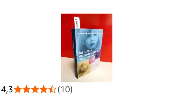 Buch "Die sieben Grundbedürfnisse von Kindern" von Brazelton und Greenspan. Ein Ratgeber für Eltern.