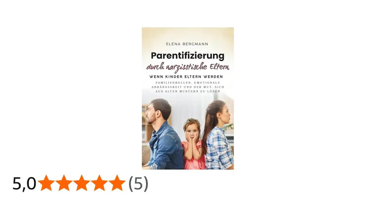 Buchcover: Ein Kind sitzt traurig zwischen Eltern, die sich abwenden. Es thematisiert, wie ein narzisst seine Kinder behandelt.