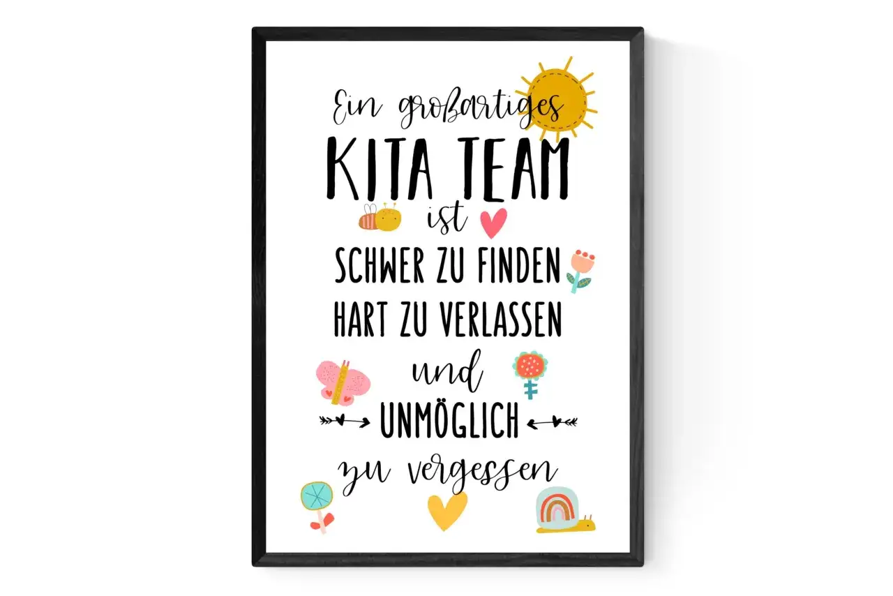 Abschied vom Kindergarten: Ein tolles Kita-Team ist schwer zu finden, hart zu verlassen und unmöglich zu vergessen. Bienen, Schmetterlinge und eine Sonne schmücken die Botschaft.
